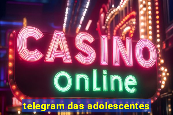 telegram das adolescentes