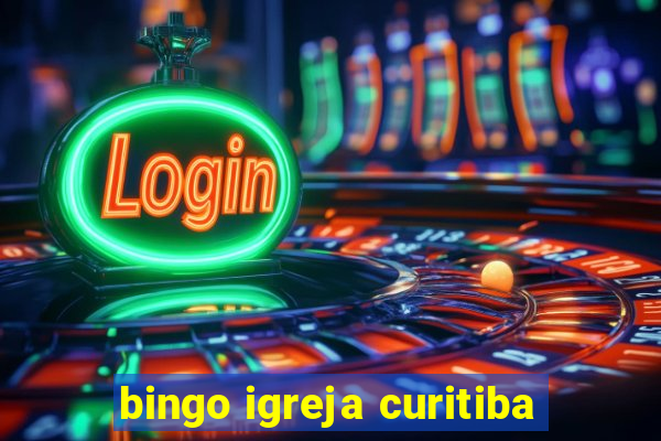 bingo igreja curitiba