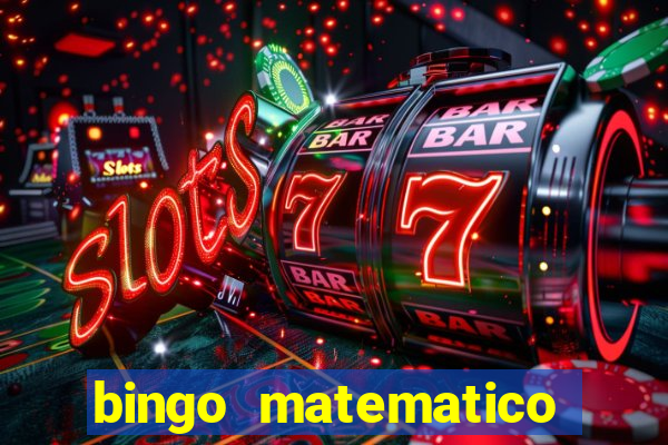 bingo matematico para ensino medio