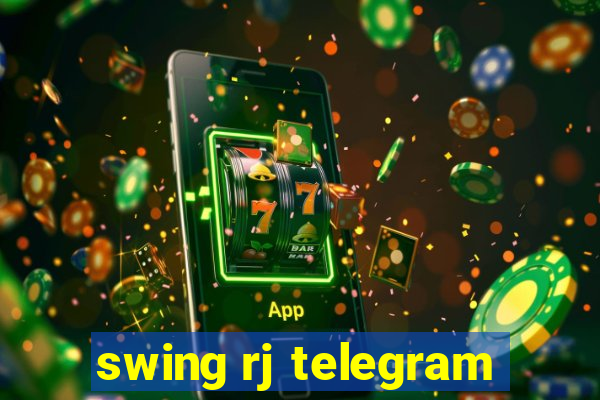 swing rj telegram