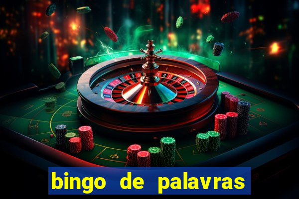 bingo de palavras 3 ano