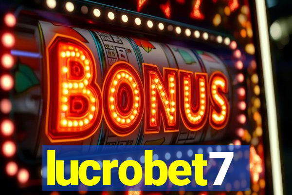 lucrobet7