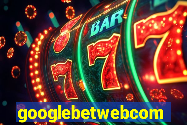 googlebetwebcom