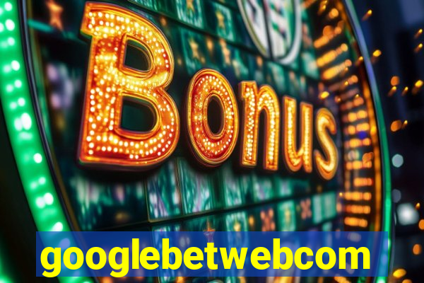 googlebetwebcom